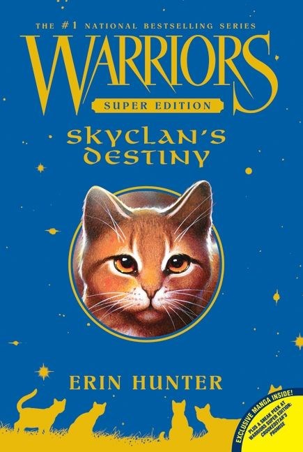 Warriors Super Edition SkyClan's Destiny Book