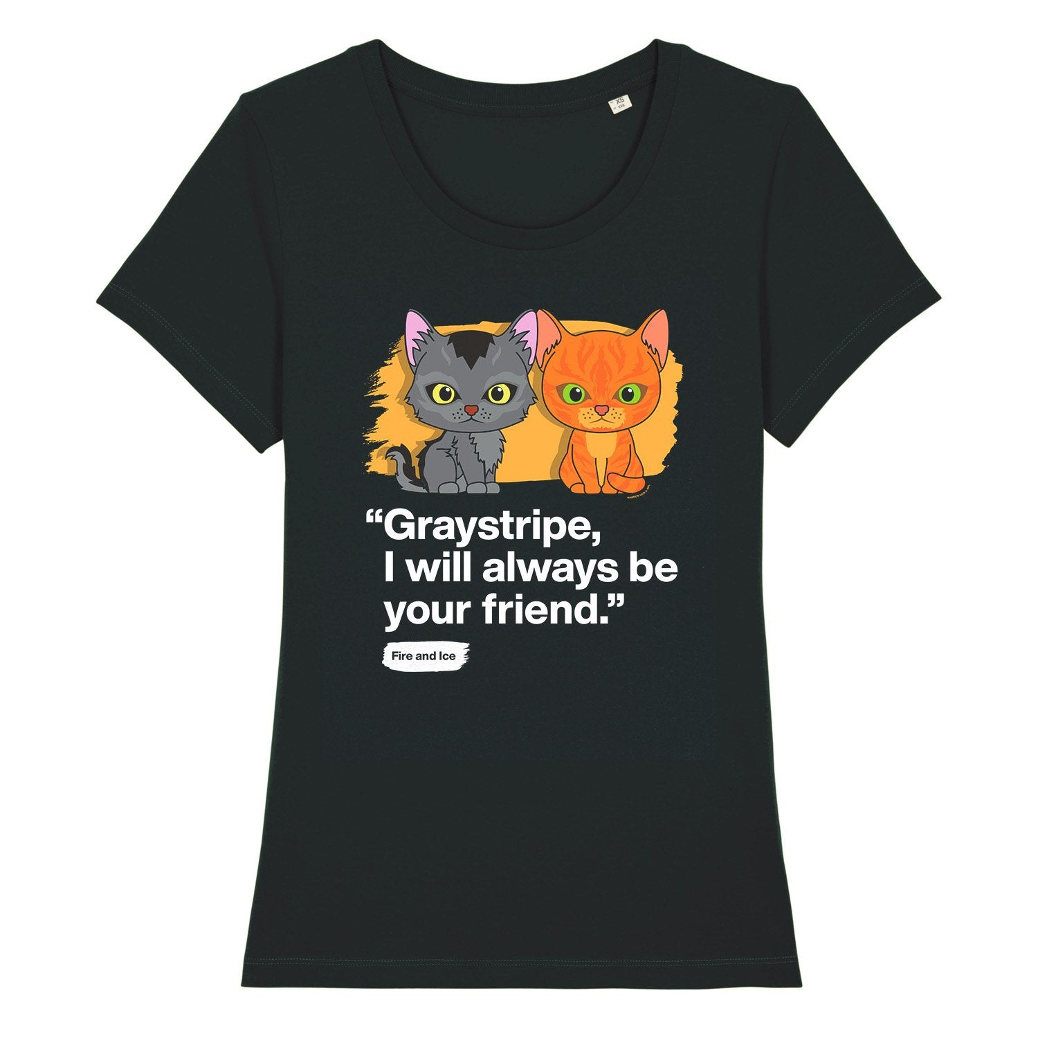 Always Be Your Friend - Graystripe & Firestar - Adult Ladies T-Shirt