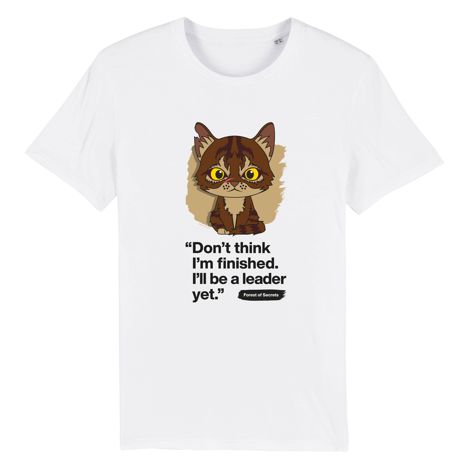 Don't think I'm finished - Tigerstar - Adult Unisex T-Shirt